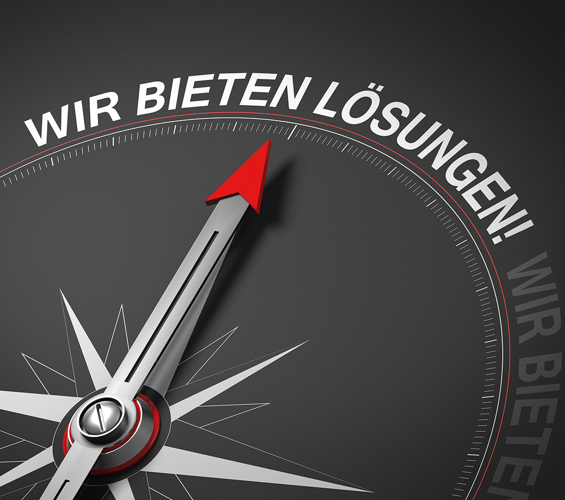 Wir bieten Lösungen Wir bieten Lösungen